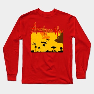 apocalypse now Long Sleeve T-Shirt